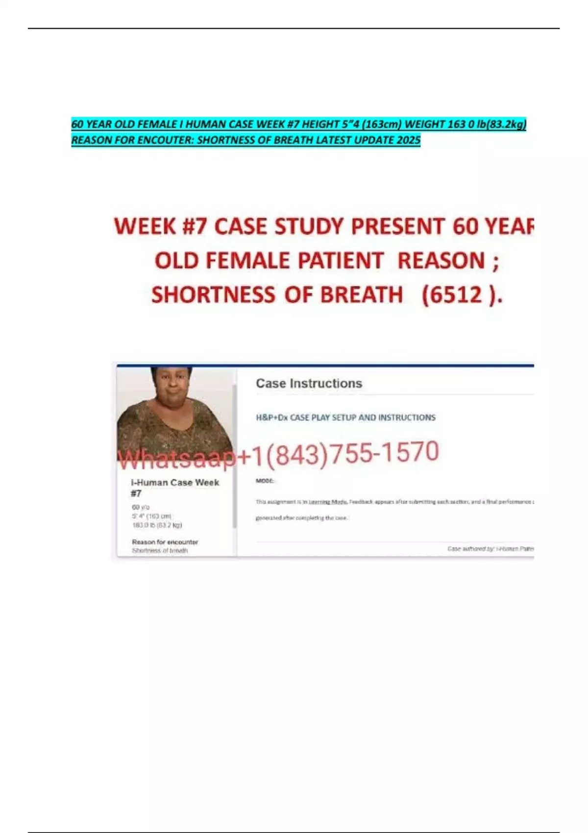 60 YEAR OLD FEMALE I HUMAN CASE WEEK #7 HEIGHT 5”4 (163cm) WEIGHT 163 0 ...