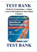Test Bank for Medical Terminology&colon; A Short Course &ndash; 9th Edition by Davi-Ellen Chabner &ndash; Complete with Correct Answers