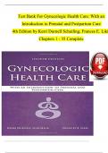 TEST BANK For Gynecologic Health Care&colon; With an Introduction to Prenatal and Postpartum Care&comma; 4th Edition by Kerri Durnell Schuiling&comma; Verified Chapters 1 - 35&comma; Complete Newest Version