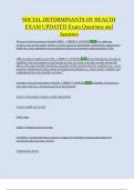 SOCIAL DETERMINANTS OF HEALTH  EXAM UPDATED Exam Questions and  Answers 