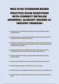 WGU D184 STANDARD-BASED PRACTICE EXAM QUESTIONS WITH CORRECT DETAILED ANSWERS &vert; ALREADY GRADED A&plus; <RECENT VERSION>