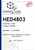 HED4803 Assignment 2 &lpar;DETAILED ANSWERS&rpar; 2025 - DISTINCTION GUARANTEED
