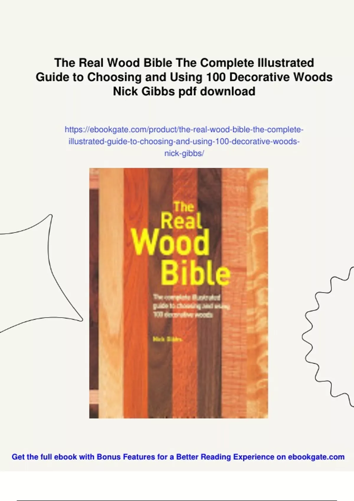 Summary The Real Wood Bible The Complete Illustrated Guide to Choosing ...