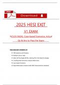 RN HESI Exit V1 Exam 2025 Actual Qs & Ans to Pass the Exam &lpar;NGN style Qs & Case studies&rpar;&comma; 100&percnt; Verified