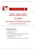 2025 RN HESI Exit V5 Exam Actual Qs & Ans to Pass the Exam &lpar;NGN style Qs & Case studies&rpar;&comma; 100&percnt; Verified