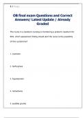 OB final exam Questions and Correct Answers&sol; Latest Update &sol; Already  Graded