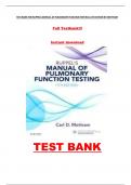 TEST BANK FOR RUPPELS MANUAL OF PULMONARY FUNCTION TESTING 11TH EDITION BY MOTTRAM