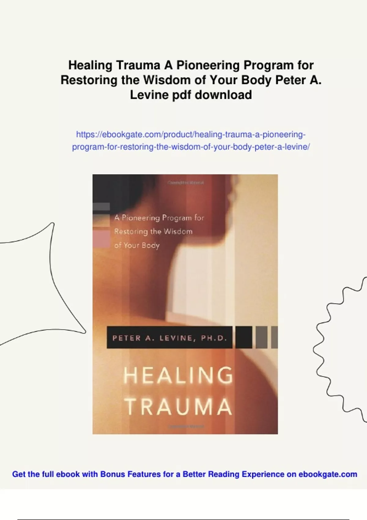Summary Healing Trauma A Pioneering Program for Restoring the Wisdom of ...