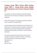 Lindsey Jones TMC A Exam 2025 Lindsey  Jones TMC A   Actual Exam Latest Update  2025 Questions and Correct Answers Rated  A&plus; Lindsey Jones TMC A Exam 2025 Lindsey  Jones TMC A   Actual Exam Latest Update  2025 Questions and Correct Answers Rated  A&plus; 