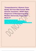 Comprehensive i-Human Case Study&colon; 65-Year-Old Female With Chronic Insomnia &vert; SOAP Note&comma; Diagnosis & Management Plan &ndash; Walden University Class 6531 Week 9"