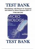 TEST BANK For Microbiology with Diseases by Taxonomy&comma; 6th Edition  by Bauman