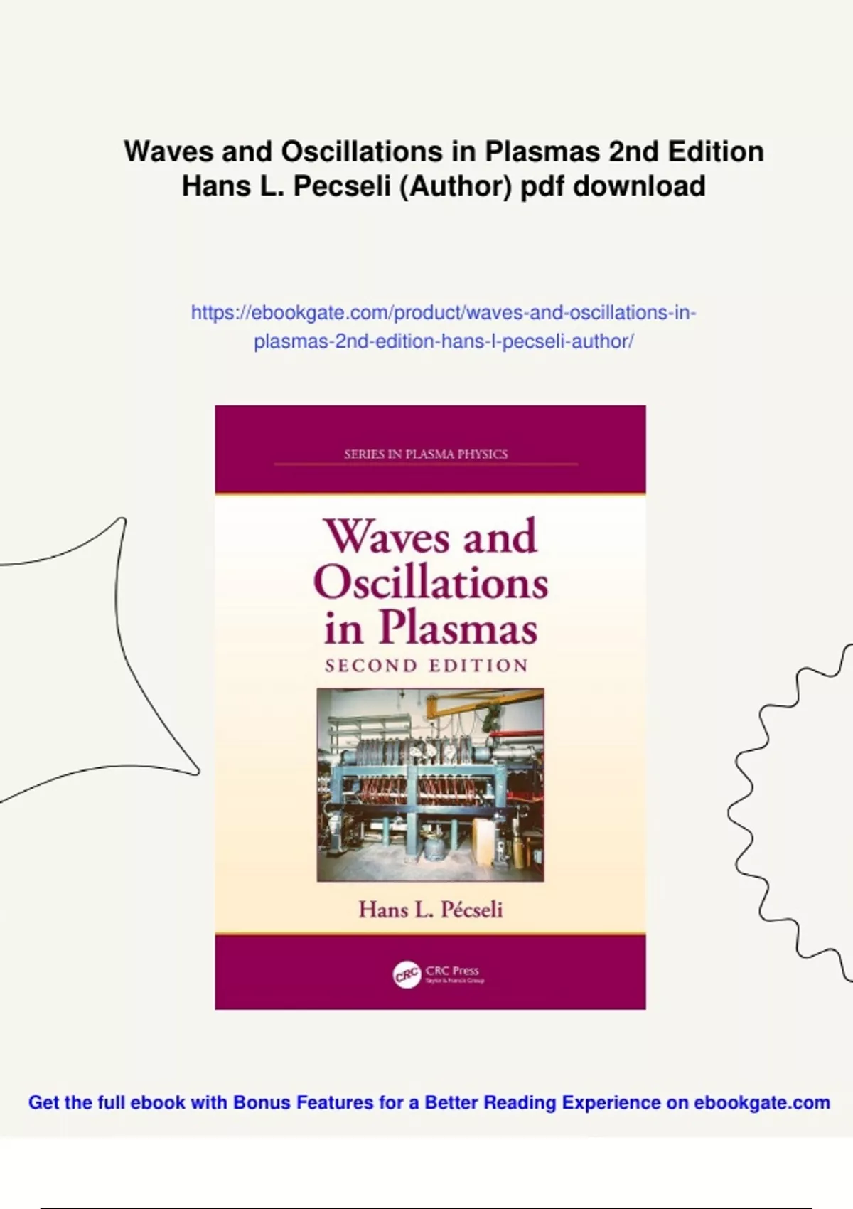 Summary Waves and Oscillations in Plasmas 2nd Edition Hans L. Pecseli ...