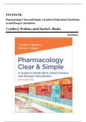 COMPLETE TEST BANK FOR Pharmacology Clear and Simple&colon; A Guide to Medication Classifications and Dosage Calculations Fifth Edition by Cynthia J&period; Watkins RN MSN CPN Charlet L BLADES &vert;&vert; LATEST EDITION &lpar;2024 &ndash; 2025&rpar; WITH ALL CHAPTERS &lbrace;1 &ndash; 20&rcub;