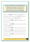 CER &lpar;CERTIFIED ENDOSCOPE REPROCESSOR&rpar; EXAM 2025 QUESTIONS AND ANSWERS