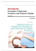 Test Bank for Essentials of Maternity&comma; Newborn&comma; and Women&rsquo;s Health 5th Edition by Susan Ricci&comma; Chapter 1-51 C0mplete Guide