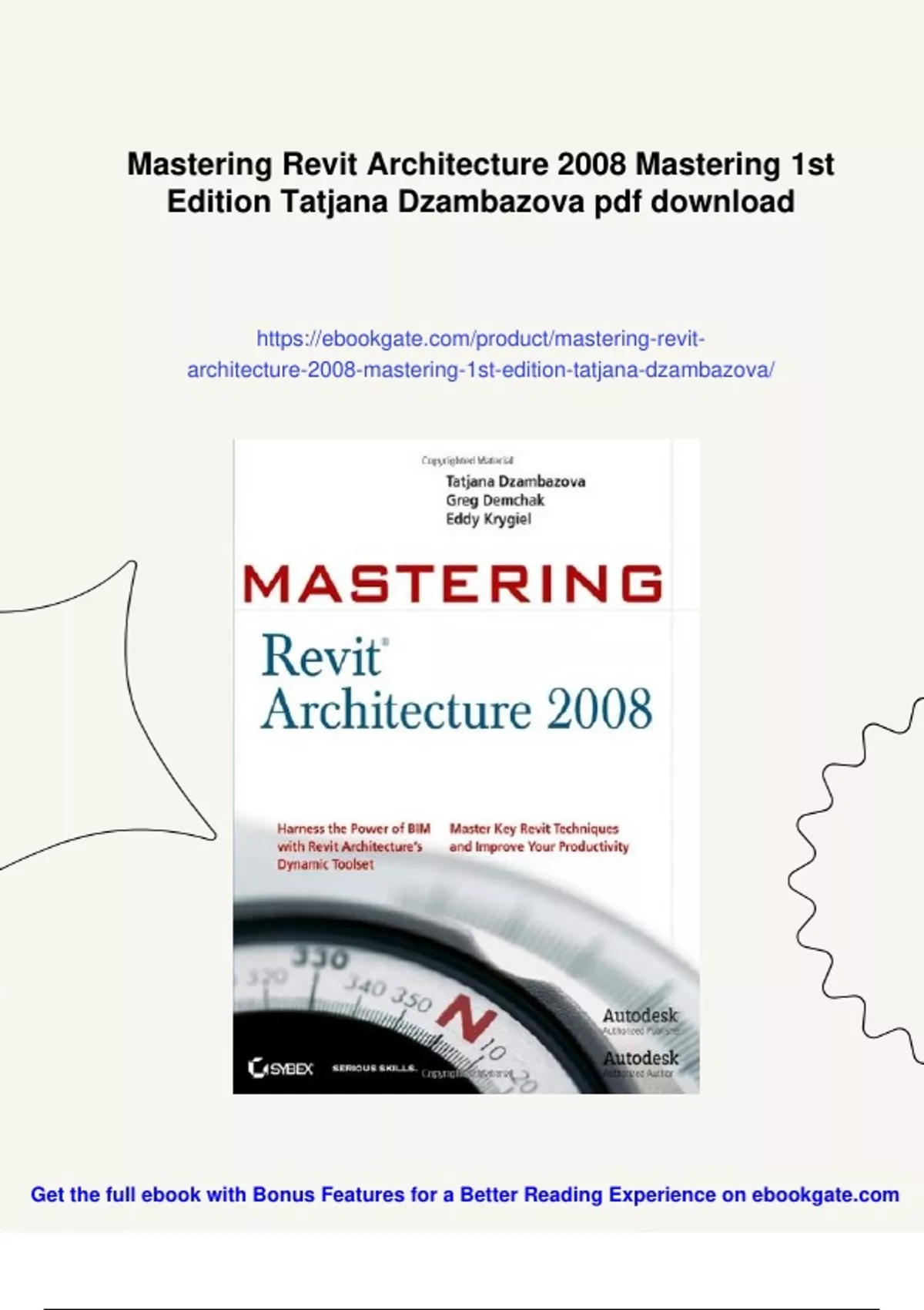 Revit 2008 Summary Mastering Revit Architecture 2008 Mastering 1st Edition Tatjana ...