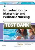 Introduction to Maternity and Pediatric Nursing &ndash; 8th Edition &lpar;Leifer&rpar; &ndash; Complete Test Bank with NCLEX Questions