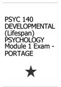 PSYC 140 &ndash; Developmental &lpar;Lifespan&rpar; Psychology &ndash; Module 1 Exam &ndash; Portage Learning Assessment