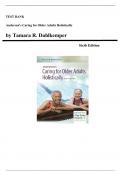 Test Bank for Anderson's Caring for Older Adults Holistically Sixth Edition &lpar;Dahlkemper&comma; 2016&rpar;&comma; Chapter 1-22 &vert; All Chapters  
