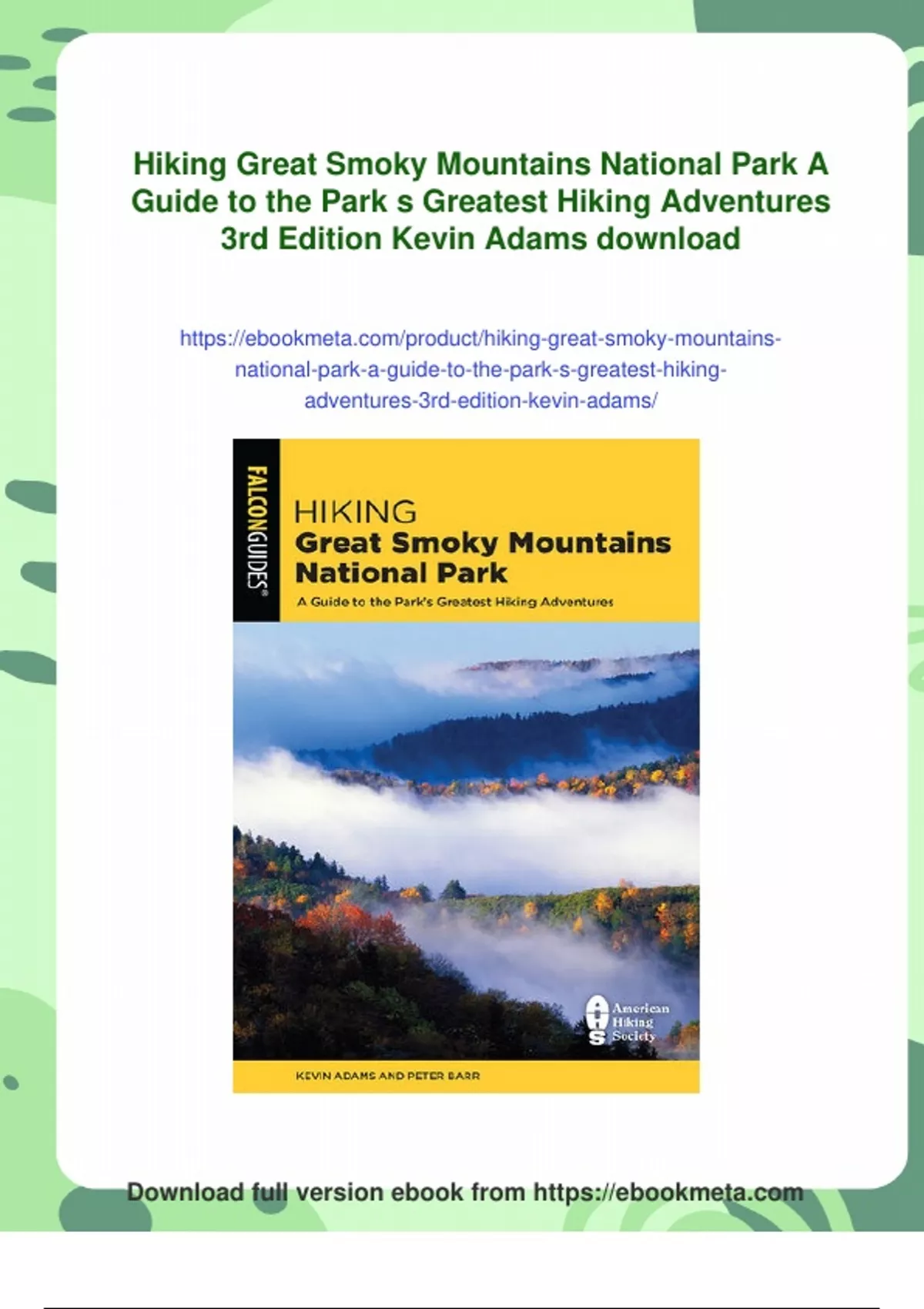 Summary Hiking Great Smoky Mountains National Park A Guide to the Park ...