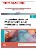 TEST BANK FOR&colon; For Introduction To Maternity And Pediatric Nursing 9th Edition By Gloria Leifer  Latest Update  Graded A&plus;
