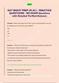 EAT RIGHT PREP &lpar;Pt &num;1&rpar; - PRACTICE  QUESTIONS - RD EXAM Questions  with Detailed Verified Answers 