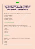 EAT RIGHT PREP &lpar;Pt &num;2&rpar; - PRACTICE  QUESTIONS - RD EXAM Questions  with Detailed Verified Answers 