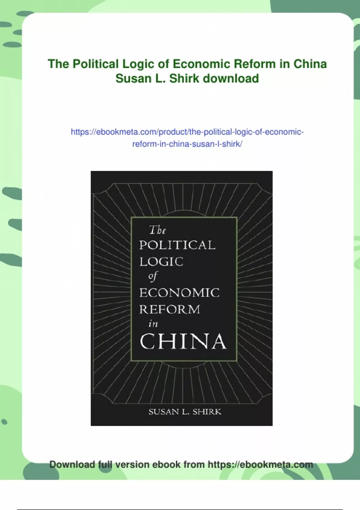 Summary The Political Logic of Economic Reform in China Susan L. Shirk ...