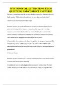 PSYCHOSOCIAL ALTERATIONS EXAM QUESTIONS AND CORRECT ANSWERS&excl;&excl;