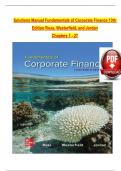 Solutions Manual - Fundamentals of Corporate Finance&comma; 13th Edition by Ross&comma; Westerfield&comma; and Jordan&comma; All 27 Chapters Covered&comma; Verified Latest Edition