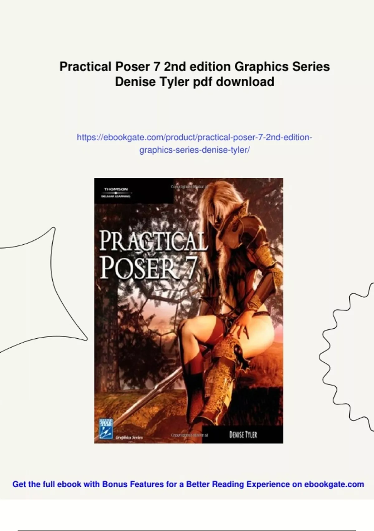 Summary Practical Poser 7 2nd edition Graphics Series Denise Tyler ...