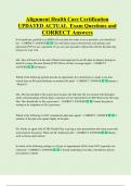 Alignment Health Care Certification  UPDATED ACTUAL  Exam Questions and  CORRECT Answers