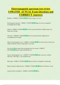 Electromagnetic spectrum test review  UPDATED  ACTUAL Exam Questions and  CORRECT Answers 