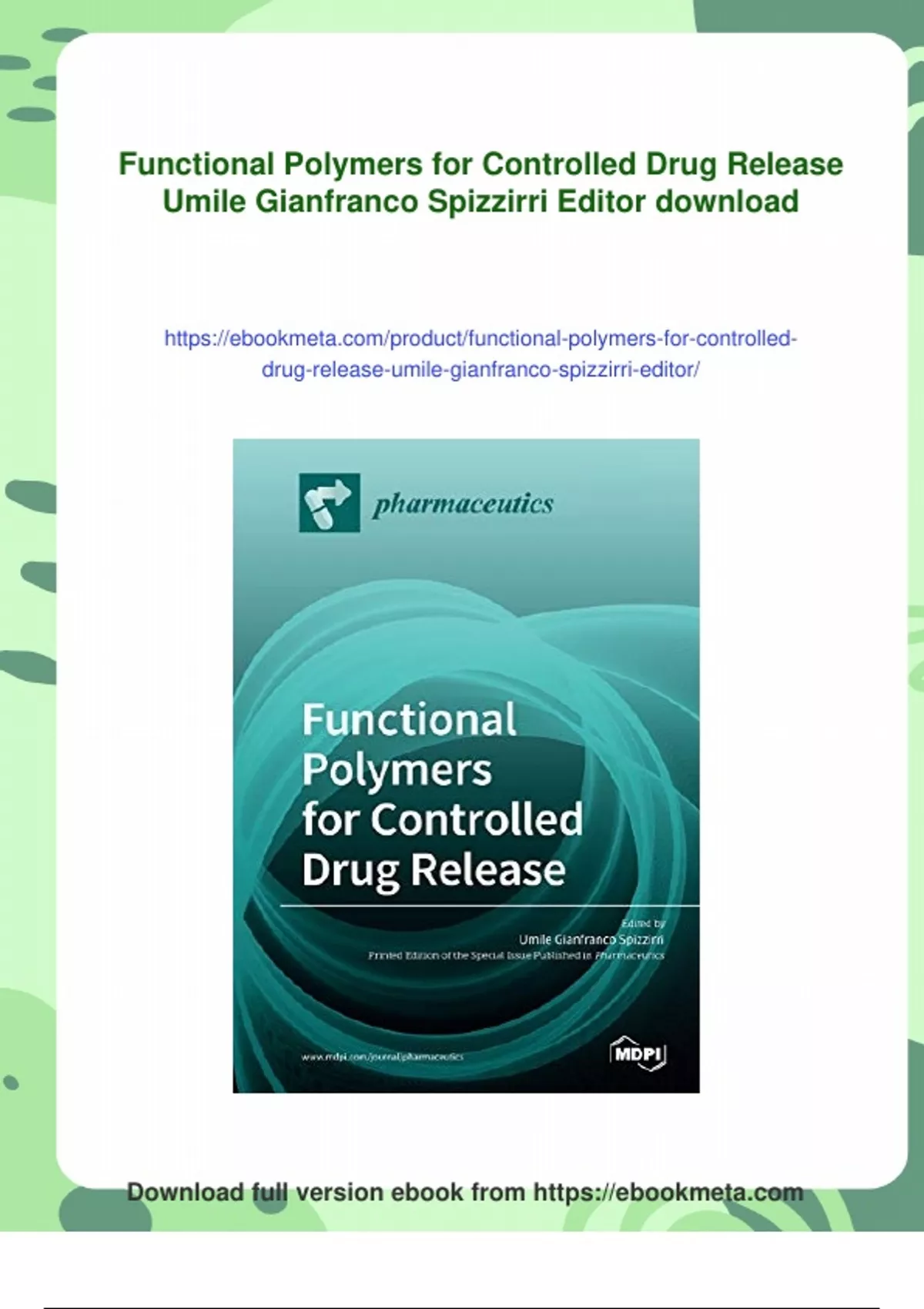 Summary Functional Polymers for Controlled Drug Release Umile ...