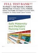 Test Bank For Safe Maternity & Pediatric Nursing Care 3rd Edition Author&colon; Linnard-Palmer And Coats All Chapters Covered 100&percnt; Complete A&plus; Study Guide Latest Version