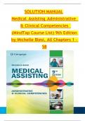 SOLUTION MANUAL Medical Assisting Administrative & Clinical Competencies &lpar;MindTap Blesi&comma; All Chapters 1 - 58Course List&rpar; 9th Edition  by Michelle