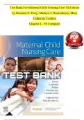 TEST BANK For Maternal Child Nursing Care 7th Edition by Shannon E&period; Perry&comma; Marilyn J&period; Hockenberry&comma; Mary Catherine Cashion &vert;Complete Chapters 1 - 50