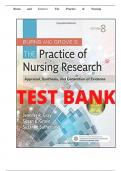 TEST BANK FOR Burns and Grove's The Practice of Nursing Research&colon; Appraisal&comma; Synthesis&comma; and Generation of Evidence 8th Edition by Jennifer R&period; Gray &comma; Susan K&period; Grove  ISBN&colon;978-0323377584 COMPLETE GUIDE&excl;&excl;&excl;&excl; 100&percnt; VERIFIED&excl;&excl;&excl;&excl;&excl;&excl; CERIFIED PASS&excl;&excl;&excl;&excl;&excl;