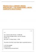 PRAXIS 5311 LIBRARY MEDIA SPECIALIST &vert; 120 QUESTIONS &vert; WITH COMPLETE SOLUTIONS&excl;&excl;