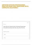 CERTIFIED BITCOIN PROFESSIONAL PRACTICE EXAM 2025 QUESTIONS WITH COMPLETE SOLUTIONS&excl;&excl;