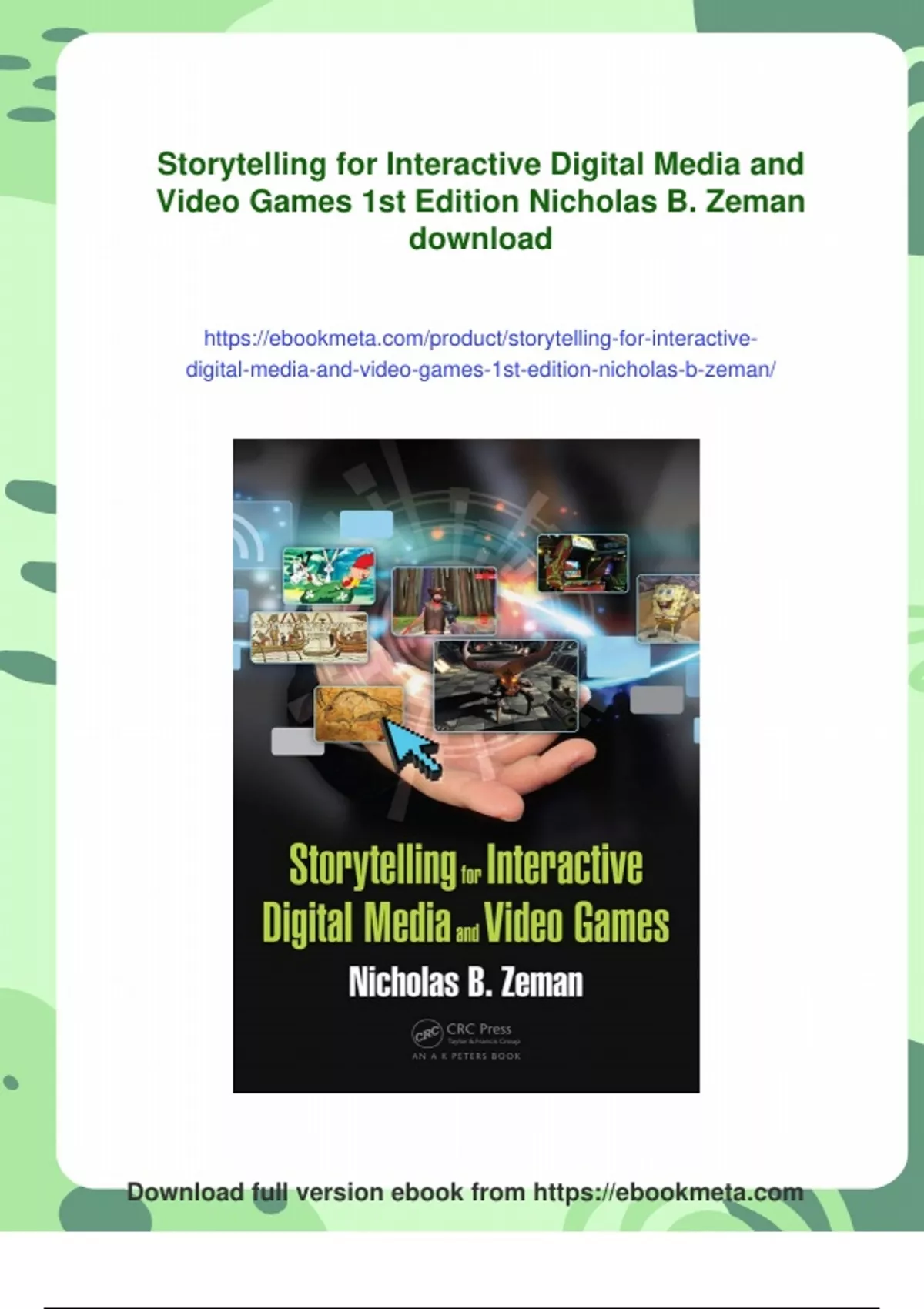 Summary Storytelling for Interactive Digital Media and Video Games 1st ...
