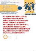 VN 201 &vert; IN-HOUSE &vert; CLINICAL MASTERY 2025&colon; 6 HIGH-FIDELITY OSCE SCENARIOS WITH EVIDENCE-BASED SOLUTIONS & NGN CLINICAL JUDGMENT RATIONALES &vert; UPDATED FOR CURRENT TEST BLUEPRINTS &vert; GUARANTEED CLINICAL COMPETENCY &vert; SCORED 99&period;9&percnt; &vert; GUARANTEED PASS