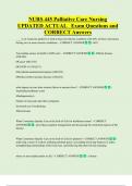 NURS 445 Palliative Care Nursing  UPDATED ACTUAL   Exam Questions and  CORRECT Answers
