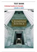 Test Bank for Criminal Justice in Canada&comma; 6th Edition by Colin H&period; Goff &vert;Fully covered&vert;