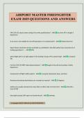 AIRPORT MASTER FIREFIGHTER EXAM 2025 QUESTIONS AND ANSWERS