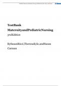 Test Bank Complete&lowbar; Maternity And Pediatric Nursing 5th Edition&comma; &lpar;2024&rpar; By Susan Ricci&comma; Terri Kyle&comma; Susan Carman&vert; All Chapter 1-51&vert; 11 Units&vert; Updated Version With Verified Answers&vert; Grade A&plus;