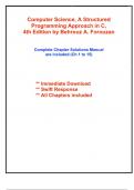 Solutions Manual for Computer Science: A Structured Programming Approach in C 4th Edition by Behrouz Forouzan , ISBN: 9780357506134 Chapter 1-15 |All Chapters Verified| Guide A+