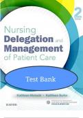 Test Bank for Nursing Delegation and Management of Patient Care&comma; 2nd Edition by Motacki & Burke &ndash; Verified Chapter Q&A Guide