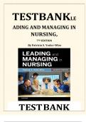 TESTBANK FOR Leading and Managing in Nursing 7th Edition by Patricia S&period; Yoder-Wise&period; ISBN&colon;978-0323449137 ALL CHAPTERS COVERED&excl;&excl; 100&percnt; COMPLETE  GUIDE FOR A&plus; GRADE &excl;&excl;
