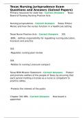 Texas Nursing Jurisprudence Exam Questions and Answers &lpar;Solved Papers&rpar;&period;